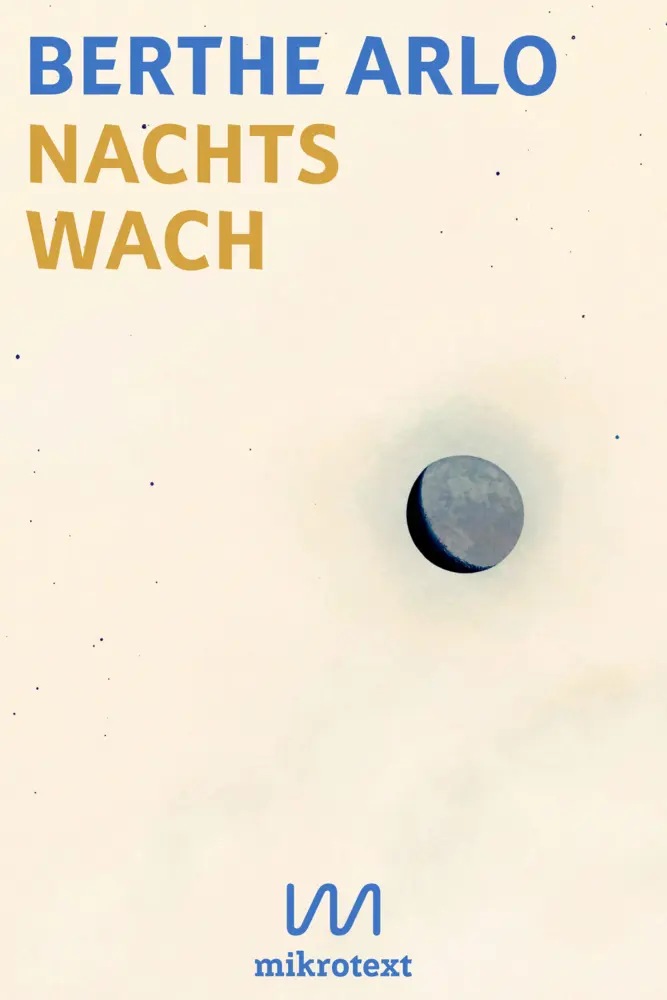 Cover: 9783948631208 | Nachts wach | Berthe Arlo | Taschenbuch | 240 S. | Deutsch | 2022