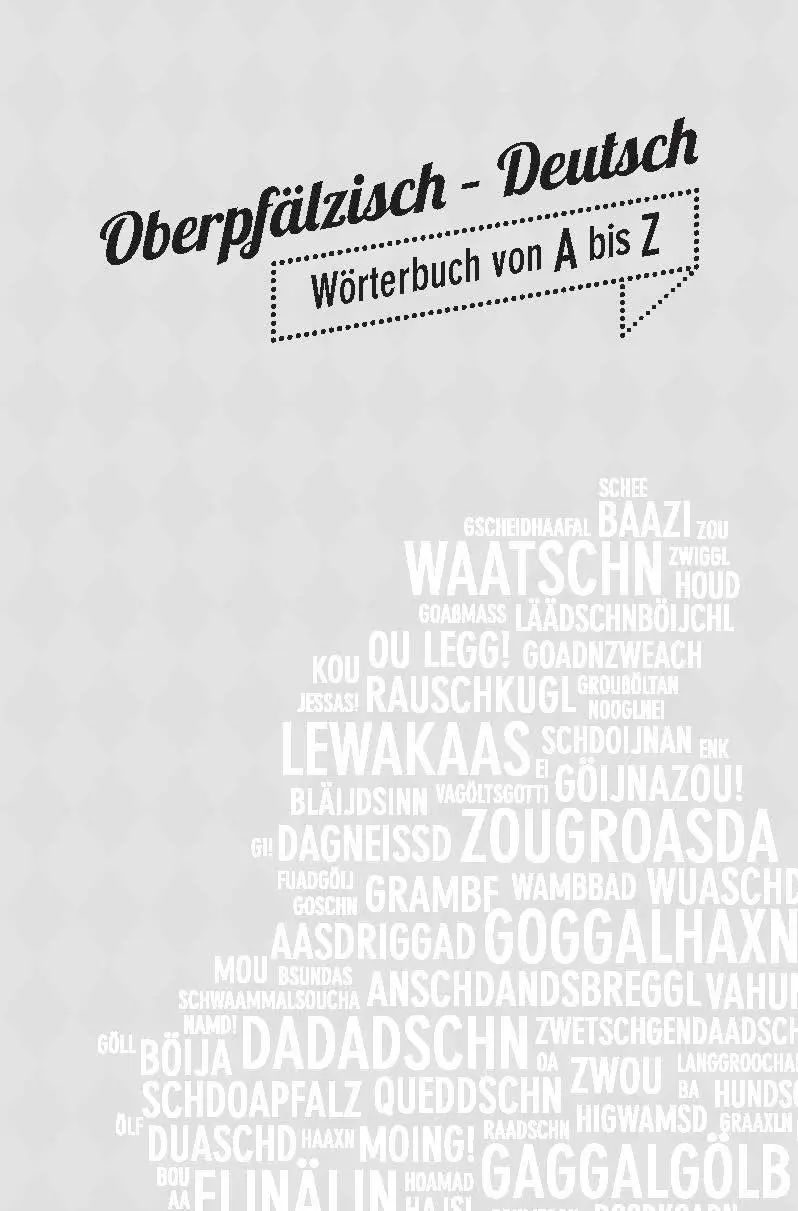 Bild: 9783955871208 | Oberpfälzer Wörterbuch | Vo Aungdeggl bis Zintara | Martin Stangl