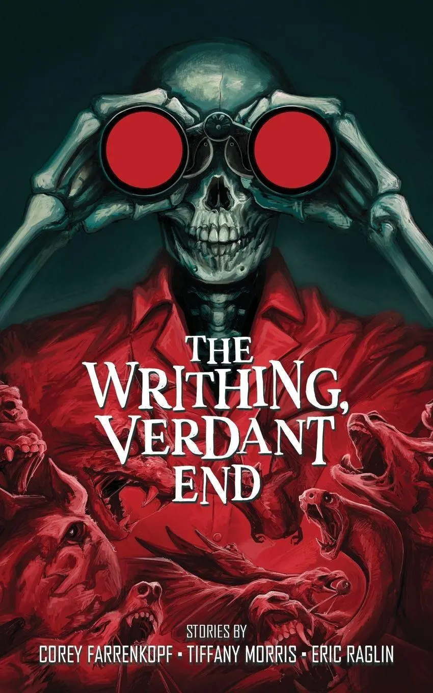 Cover: 9798999921208 | The Writhing, Verdant End | Corey Farrenkopf (u. a.) | Taschenbuch