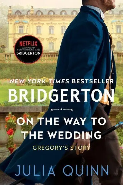 Cover: 9780063141308 | On the Way to the Wedding | Bridgerton | Julia Quinn | Taschenbuch