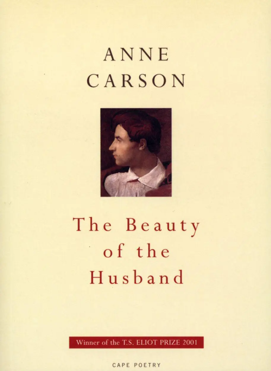 Cover: 9780224061308 | The Beauty Of The Husband | Anne Carson | Buch | Englisch | 2019