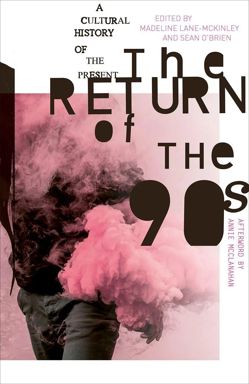 Cover: 9780745351308 | The Return of the 90s | A Cultural History of the Present | Buch