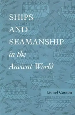 Cover: 9780801851308 | Ships and Seamanship in the Ancient World | Lionel Casson | Buch