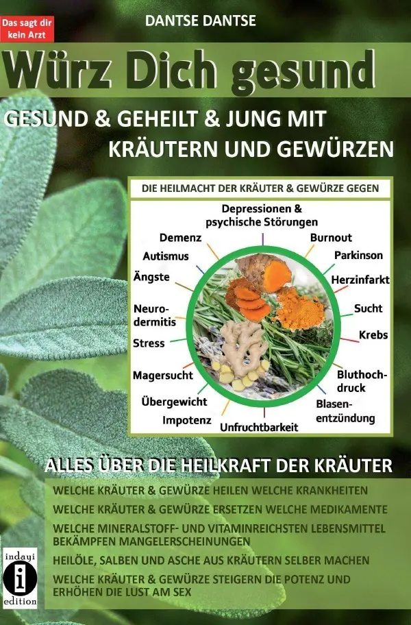 Cover: 9783752981308 | Würz Dich gesund | Dantse Dantse | Taschenbuch | 564 S. | Deutsch