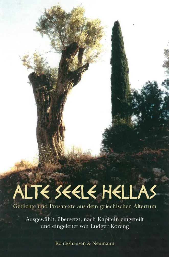 Cover: 9783826091308 | Alte Seele Hellas | Ludger Koreng | Taschenbuch | 410 S. | Deutsch