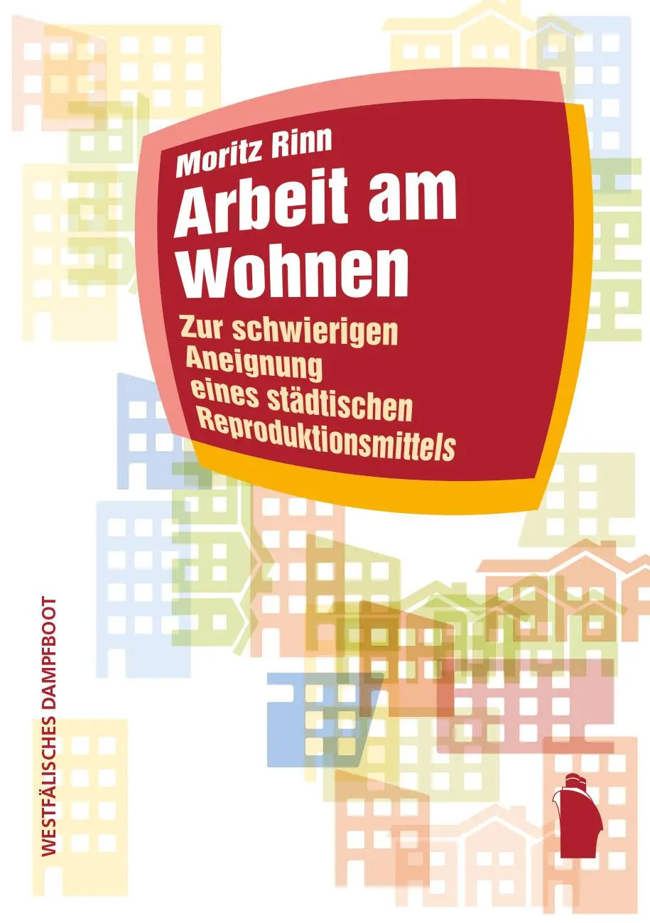 Cover: 9783896911308 | Arbeit am Wohnen | Moritz Rinn | Taschenbuch | 423 S. | Deutsch | 2024