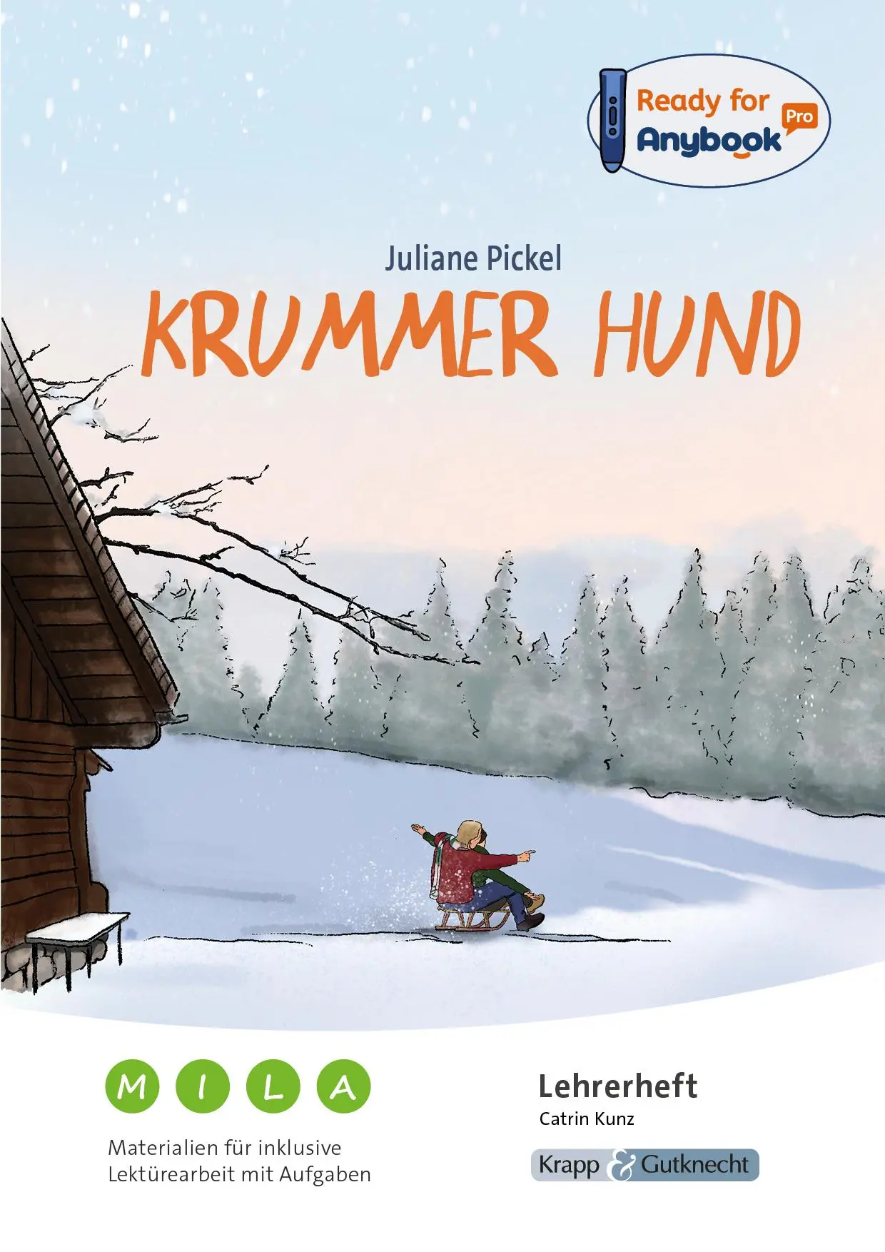 Cover: 9783963231308 | Anybook - Krummer Hund. Materialien für inklusive Lektürearbeit mit...