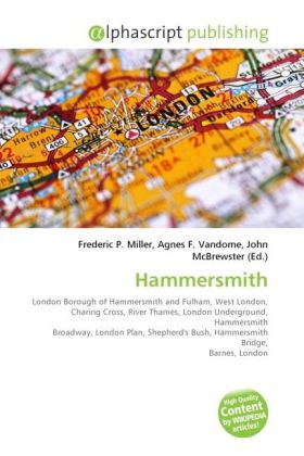 Hammersmith | Frederic P. Miller (u. a.) | Taschenbuch | Englisch | Alphascript Publishing | EAN 9786130621308 - Miller, Frederic P.