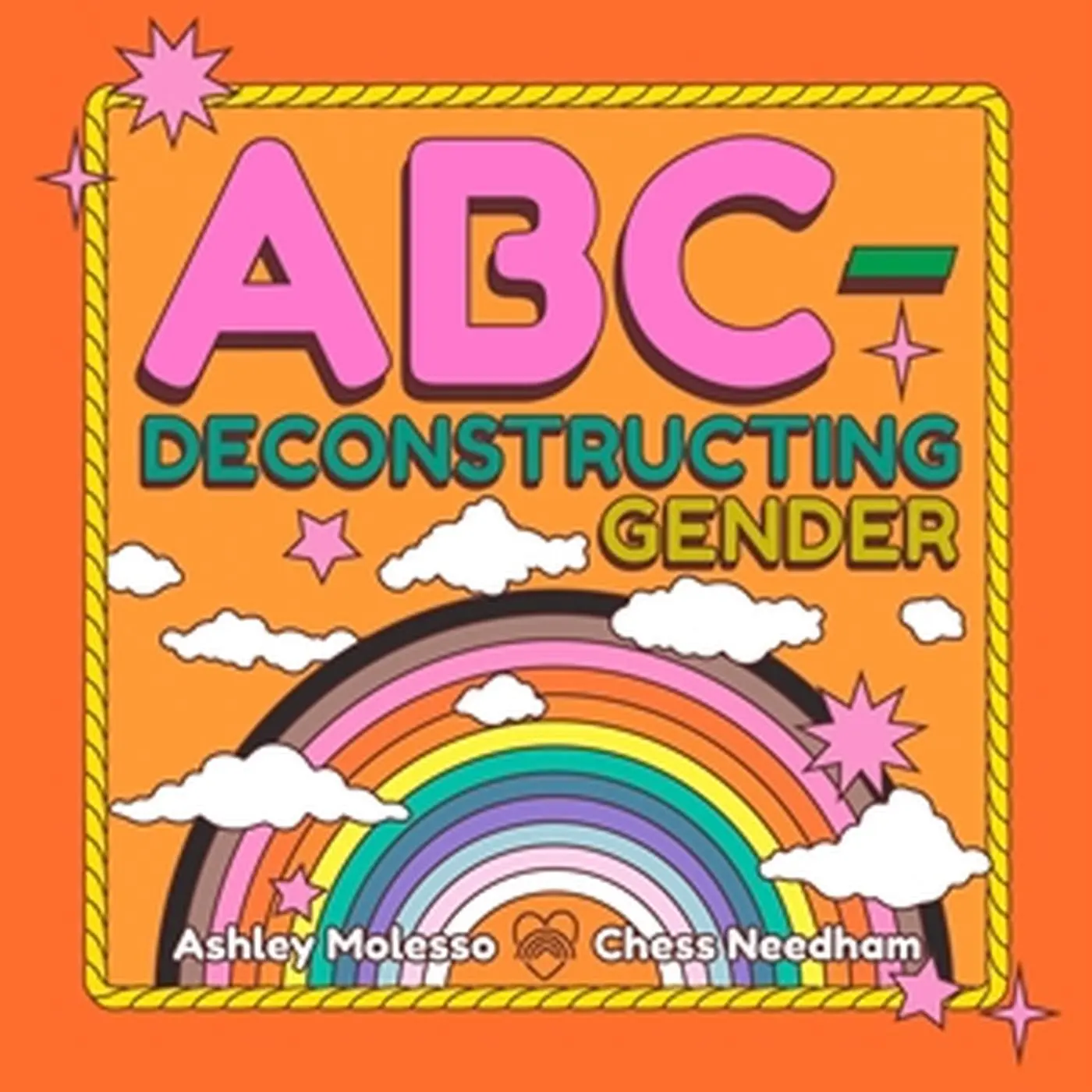 Cover: 9780762481408 | ABC-Deconstructing Gender | Ashley Molesso (u. a.) | Buch | Gebunden