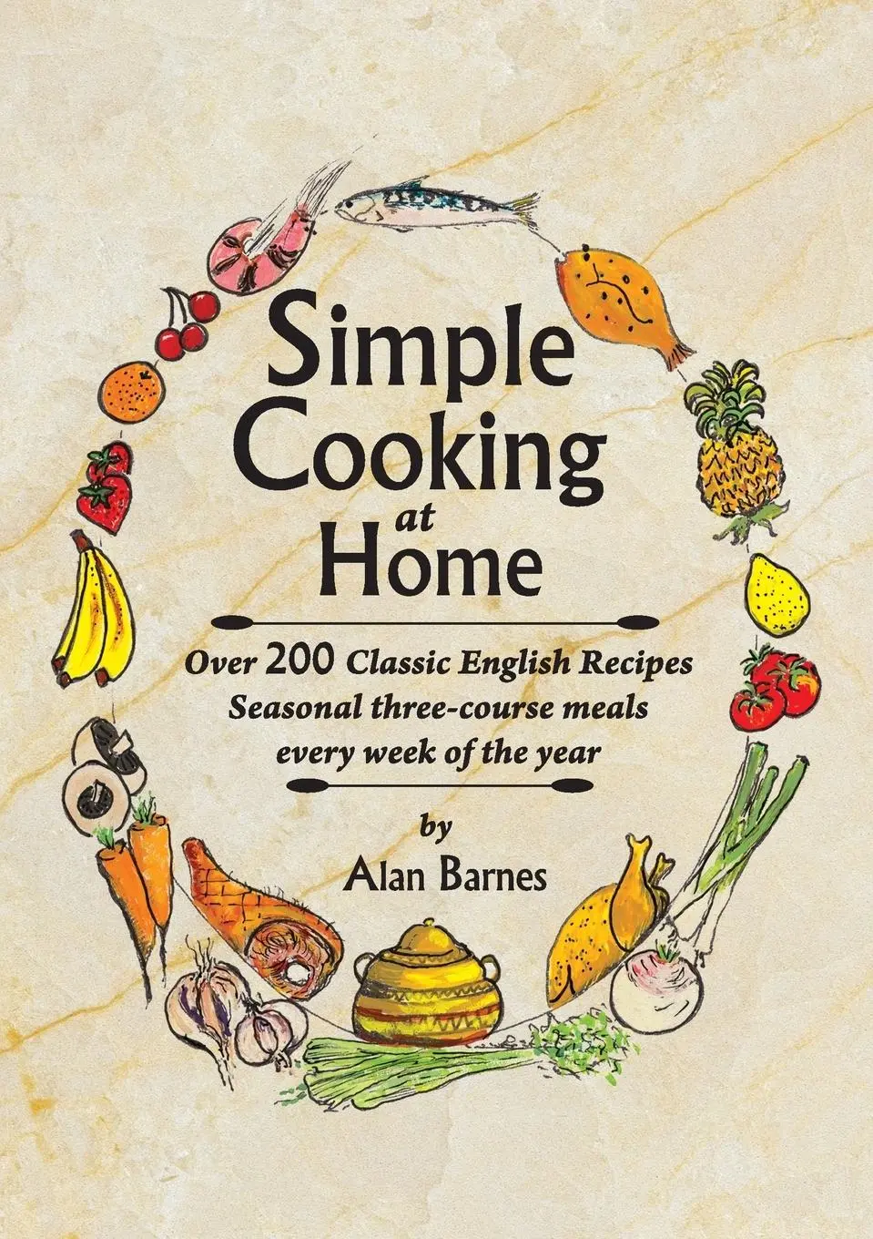 Cover: 9780993531408 | Simple Cooking at Home | Alan Barnes | Taschenbuch | Englisch | 2018
