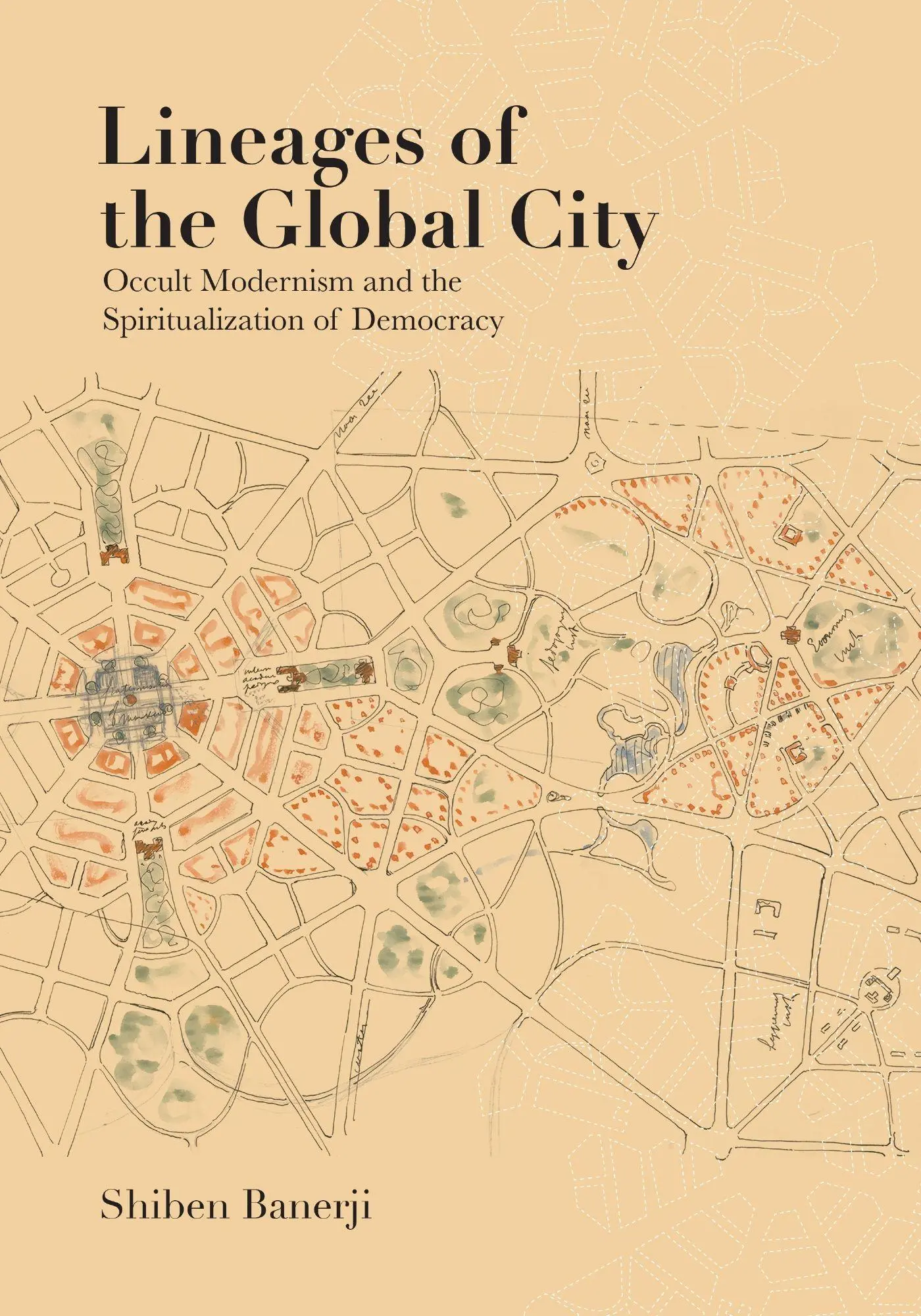 Cover: 9781477331408 | Lineages of the Global City | Shiben Banerji | Buch | Englisch | 2025
