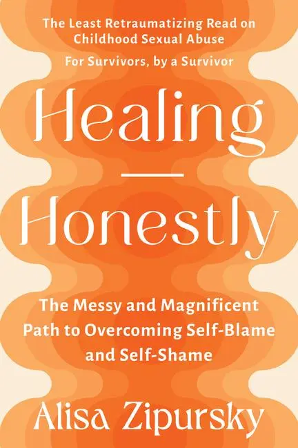 Cover: 9781523001408 | Healing Honestly | Alisa Zipursky | Taschenbuch | Englisch | 2023
