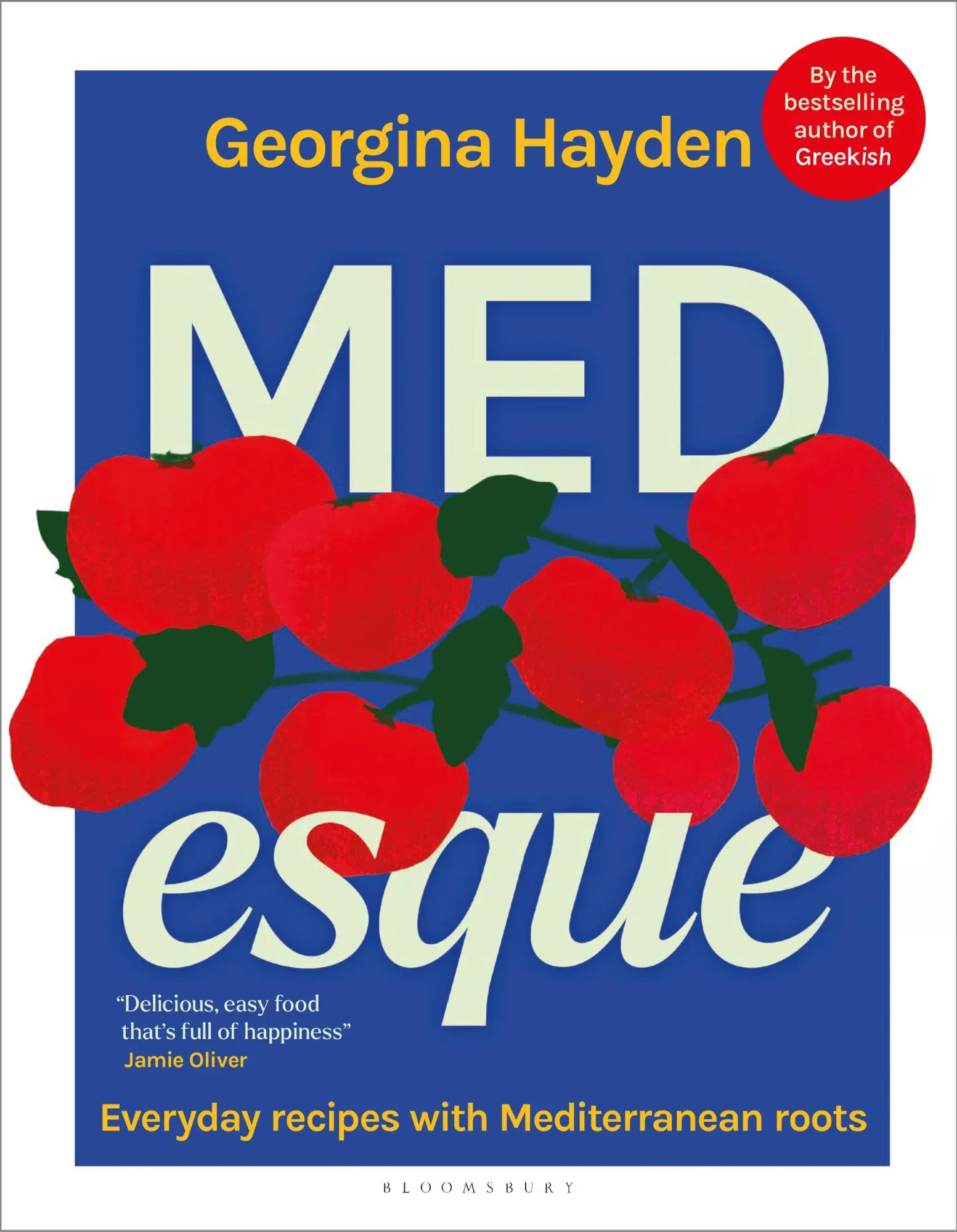 Cover: 9781526691408 | MEDesque | Everyday Recipes with Mediterranean Roots | Georgina Hayden