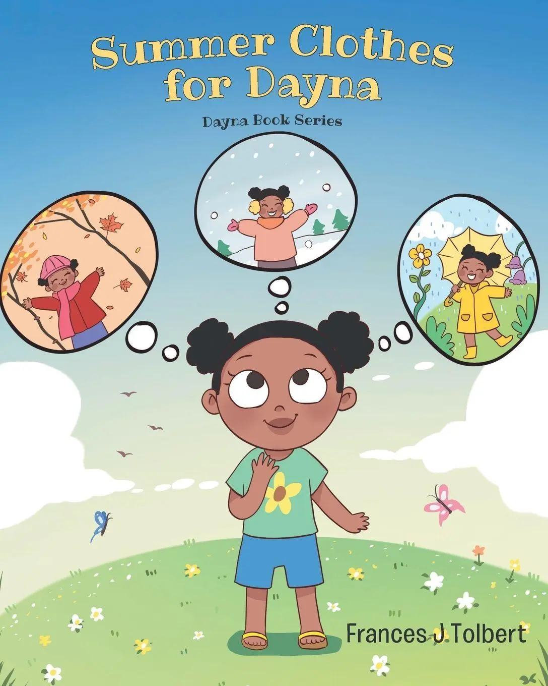 Cover: 9781662461408 | Summer Clothes for Dayna | Frances J Tolbert | Taschenbuch | Englisch