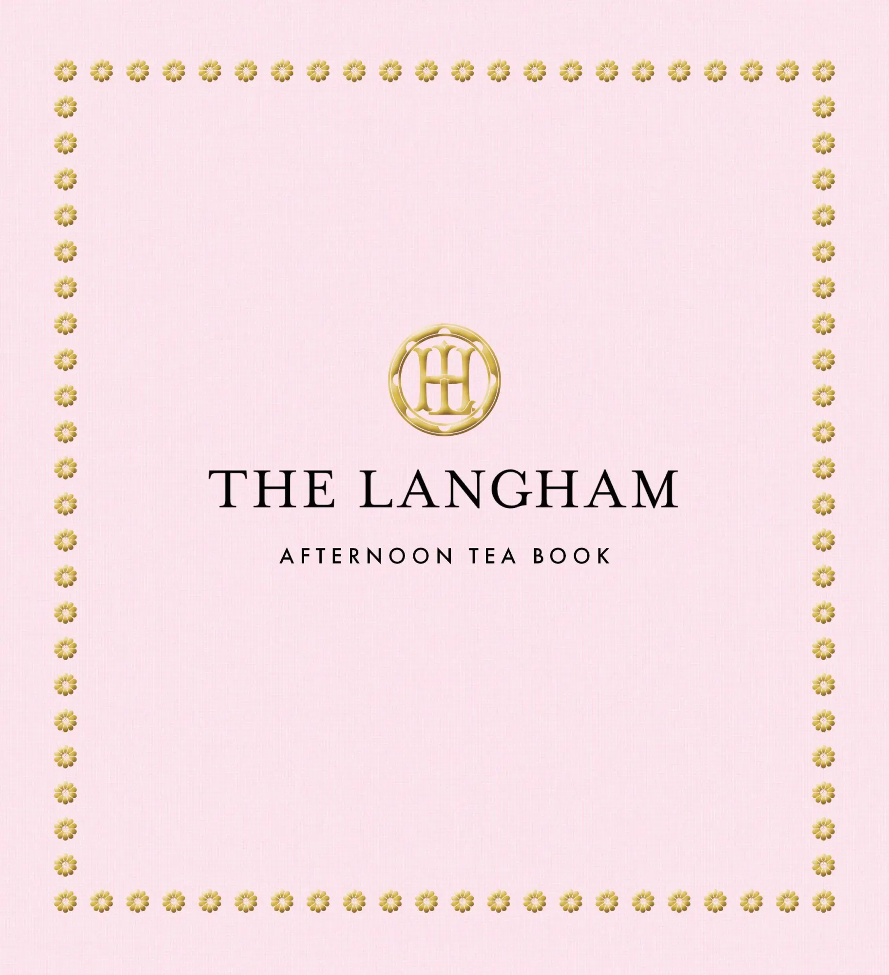 Cover: 9781805701408 | The Langham Afternoon Tea Book | The Langham | Buch | Englisch | 2026