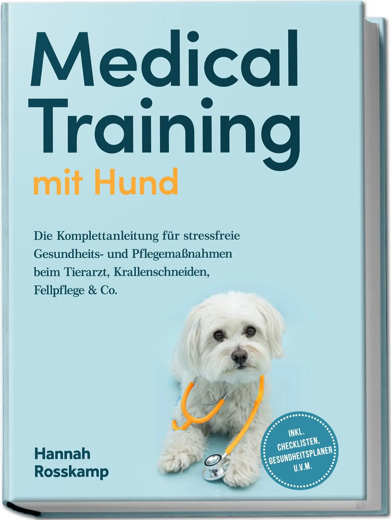 Cover: 9783757611408 | Medical Training mit Hund: Die Komplettanleitung für stressfreie...