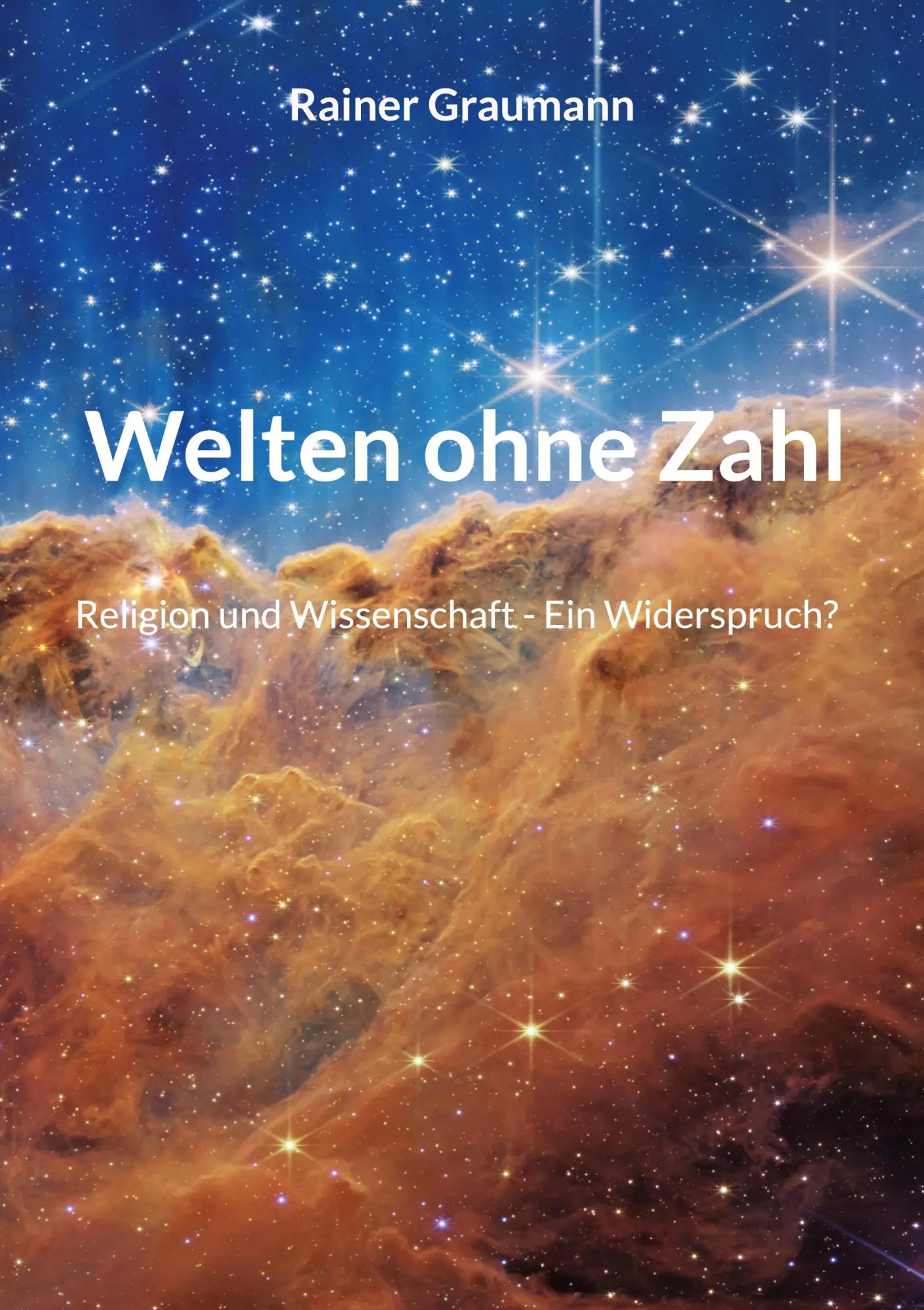 Cover: 9783769351408 | Welten ohne Zahl | Religion und Wissenschaft - Ein Widerspruch? | Buch Cover: 9783769351408 | Welten ohne Zahl | Religion und Wissenschaft - Ein Widerspruch? | Buch
