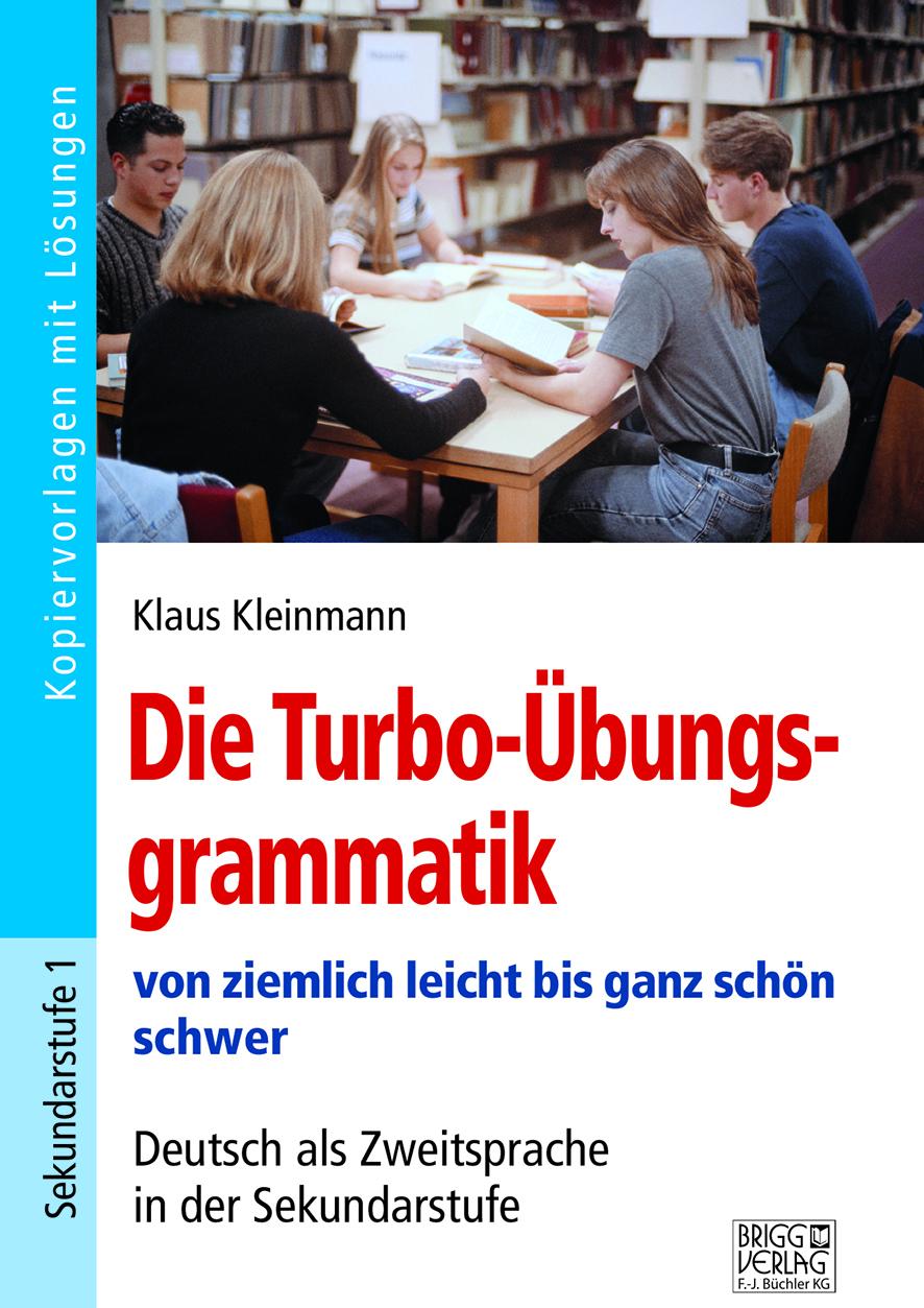 Cover: 9783956601408 | Die Turbo-Übungsgrammatik | Klaus Kleinmann | Taschenbuch | 220 S.