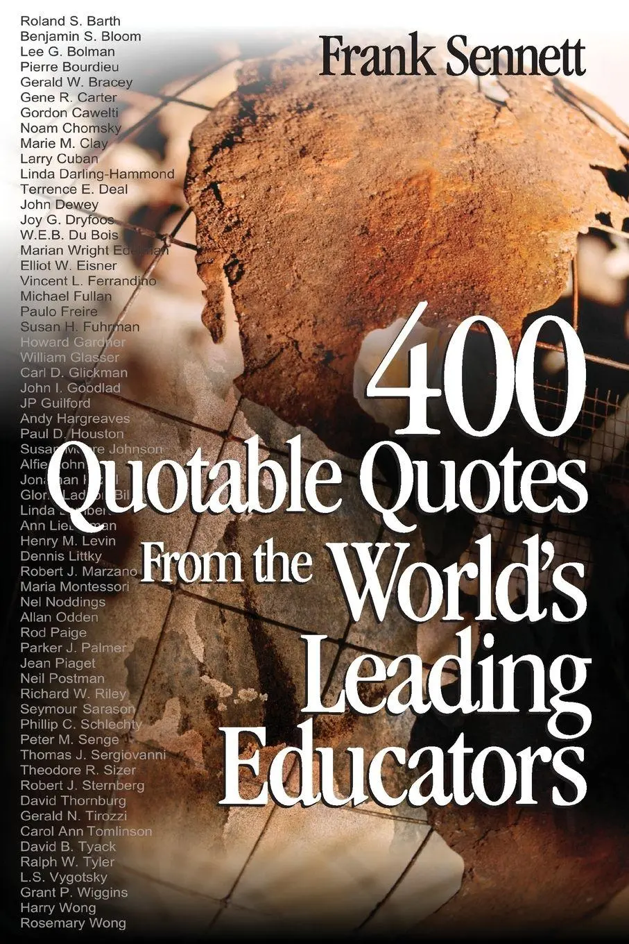 Cover: 9780761931508 | 400 Quotable Quotes From the World's Leading Educators | Frank Sennett