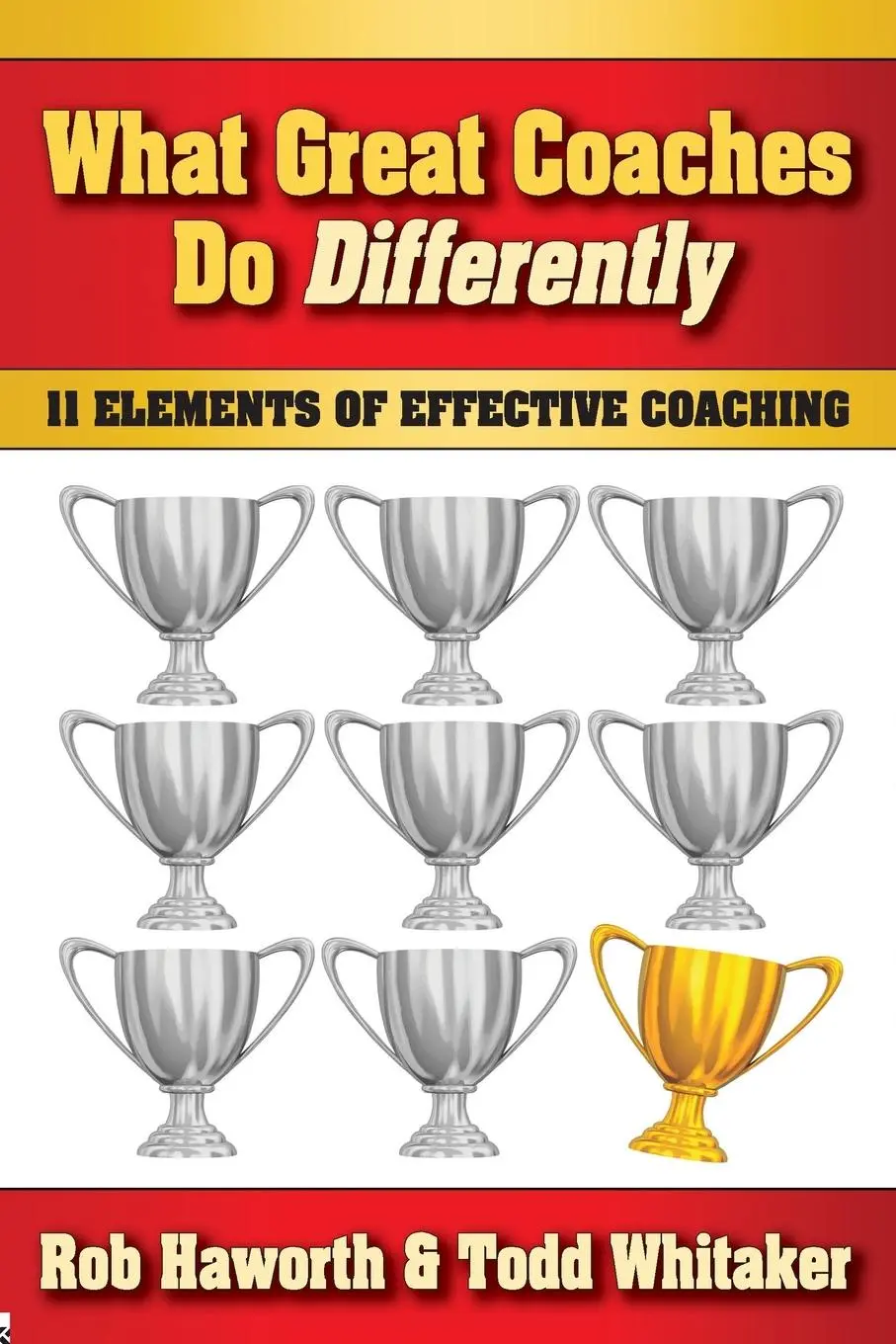 Cover: 9781596671508 | What Great Coaches Do Differently | 11 Elements of Effective Coaching