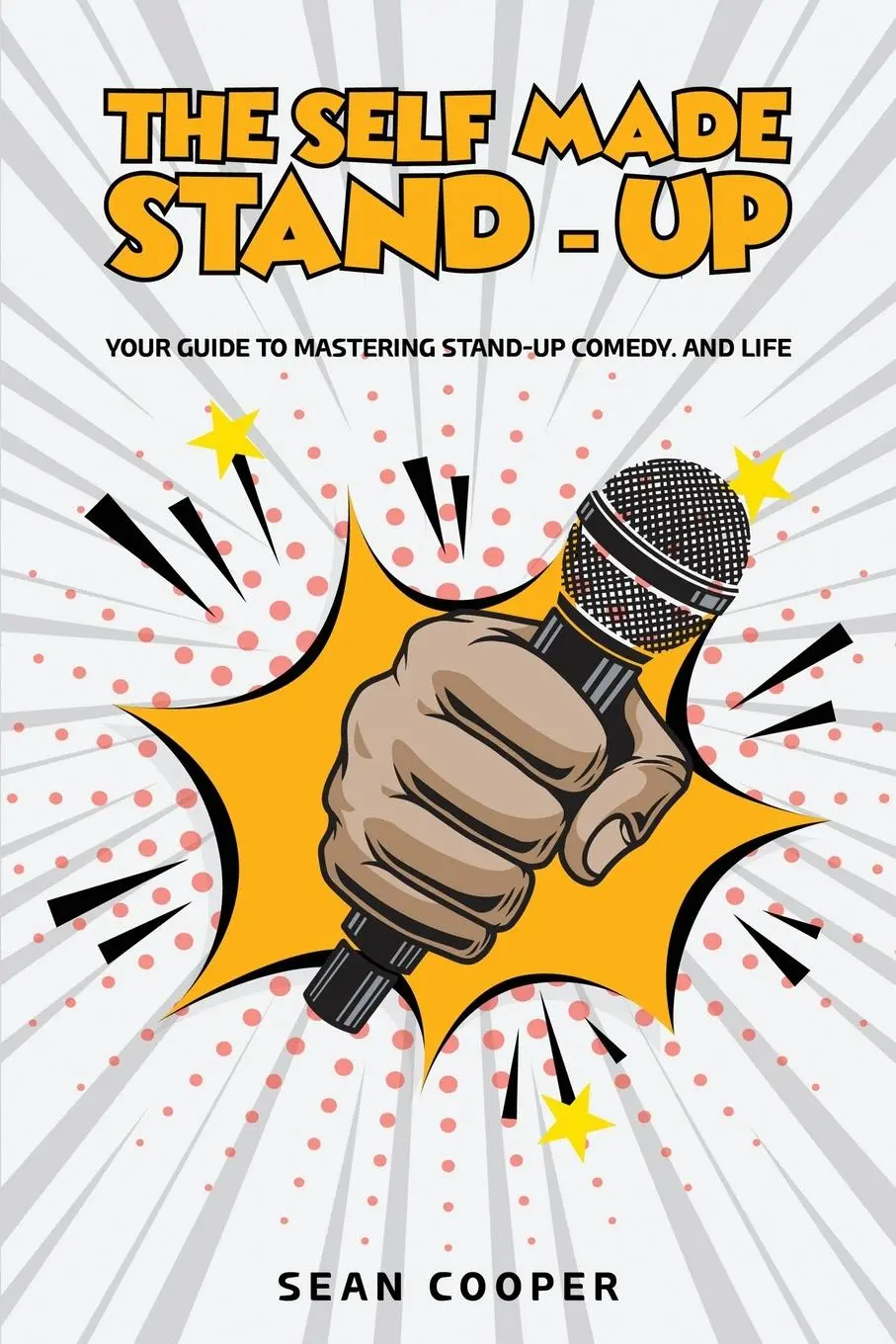 Cover: 9781763741508 | The Self Made Stand-Up | Sean Cooper | Taschenbuch | Englisch | 2025