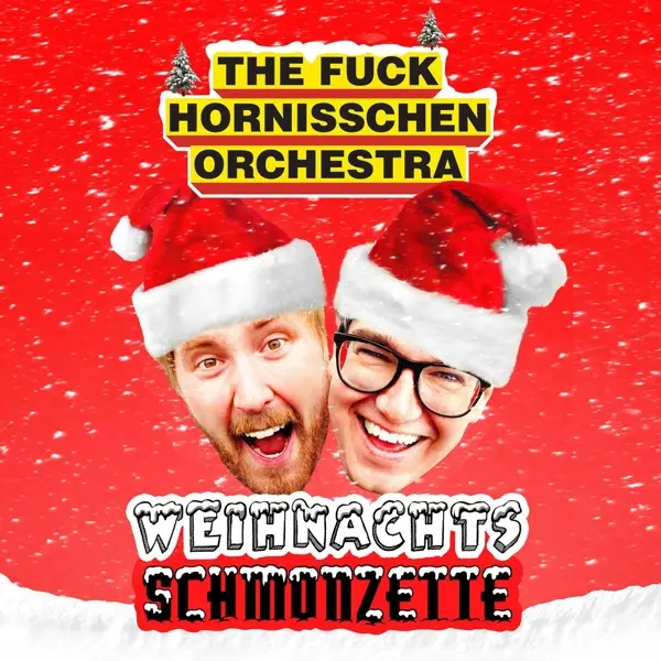 Cover: 9783863911508 | Weihnachtsschmonzette | CD | The Fuck Hornisschen Orchestra | Audio-CD