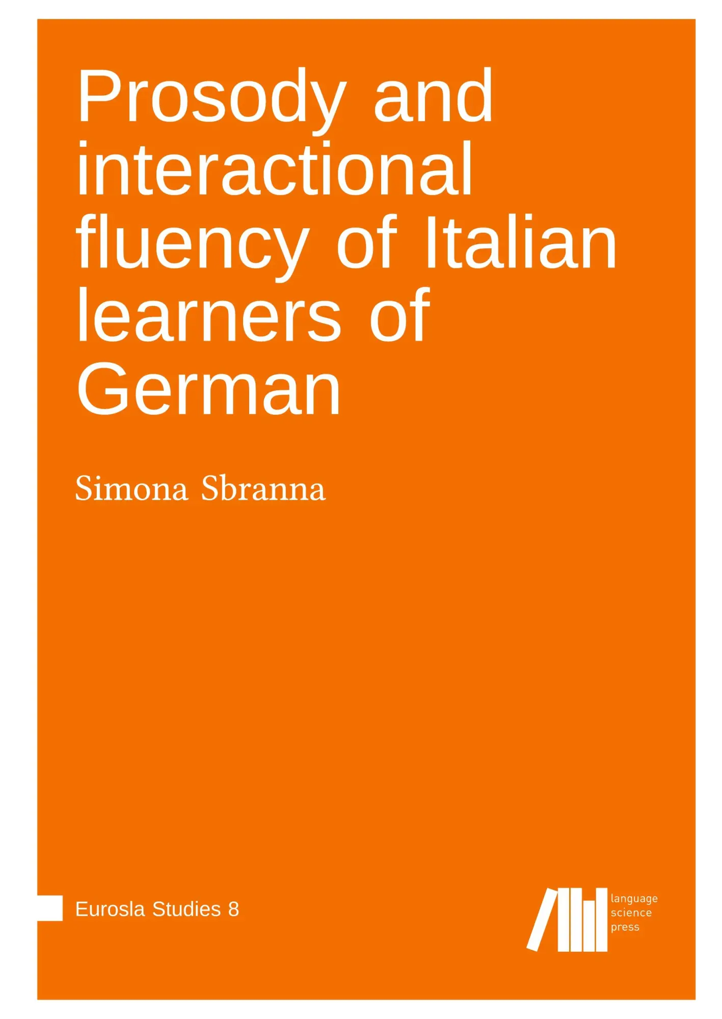 Cover: 9783985541508 | Prosody and interactional fluency of Italian learners of German | Buch