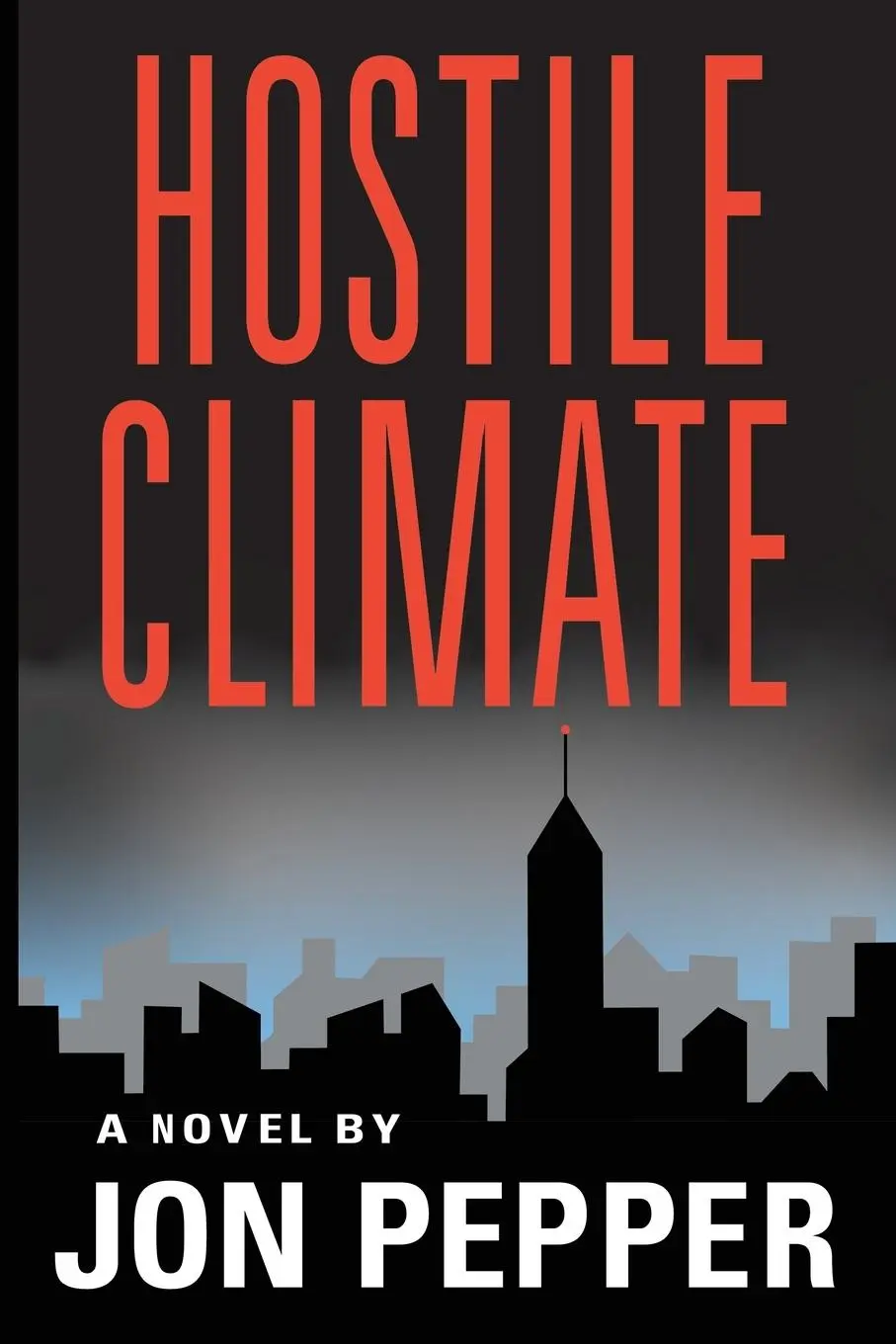 Cover: 9798991111508 | Hostile Climate | Jon Pepper | Taschenbuch | Englisch | 2024
