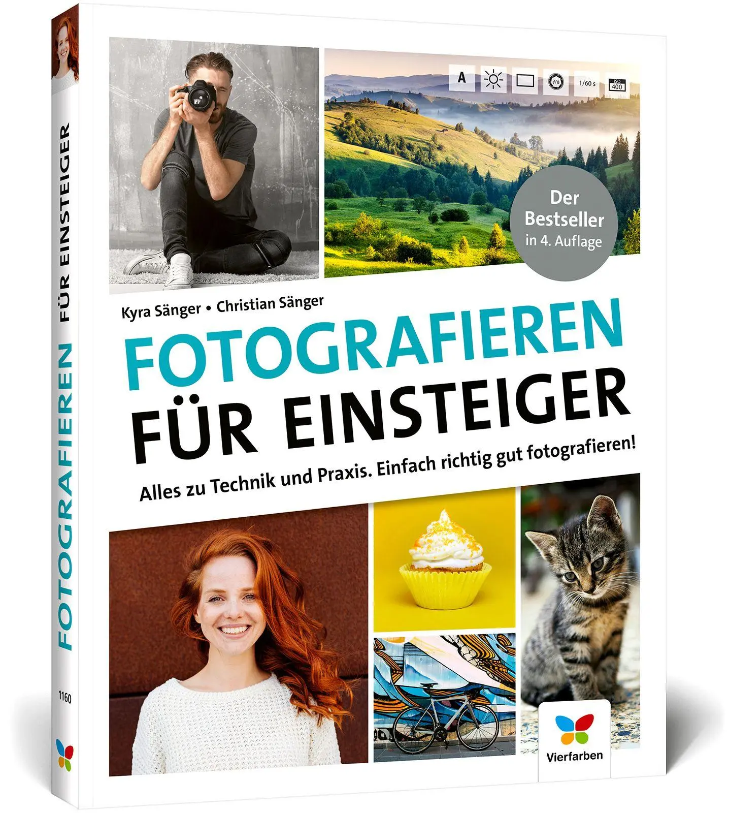 Cover: 9783842111608 | Fotografieren für Einsteiger | Kyra Sänger (u. a.) | Buch | 208 S.