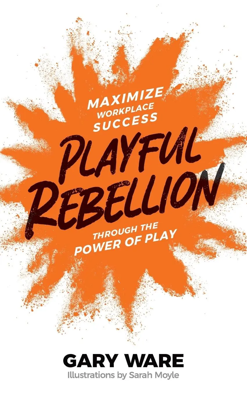 Cover: 9798986181608 | Playful Rebellion | Gary Ware | Taschenbuch | Englisch | 2022