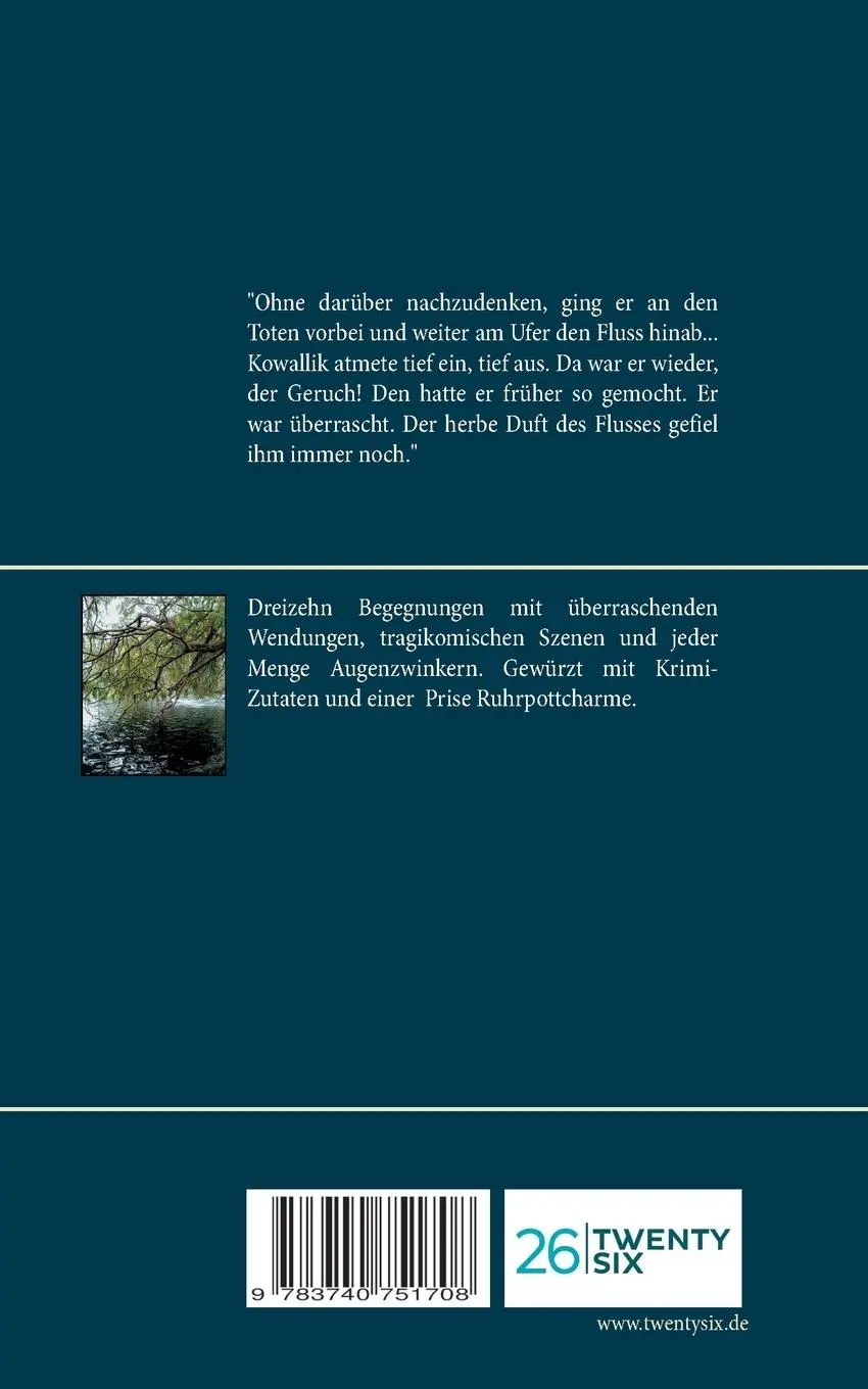 Rückseite: 9783740751708 | Die Toten vonne Ruhr | 13 Geschichten über Mord und andere Miseren
