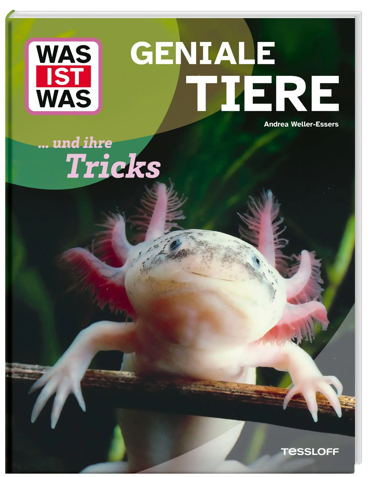 Cover: 9783788681708 | WAS IST WAS Geniale Tiere ... und ihre Tricks | Andrea Weller-Essers