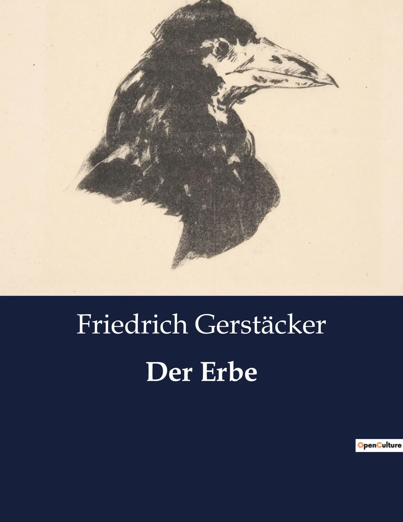 Cover: 9791041901708 | Der Erbe | Friedrich Gerstäcker | Taschenbuch | 360 S. | Deutsch