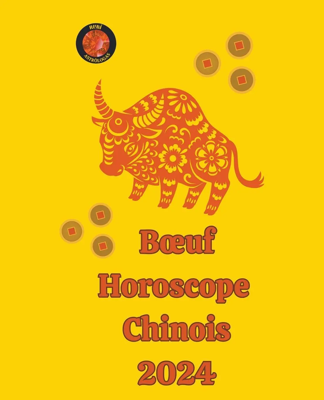Cover: 9798223601708 | B¿uf Horoscope Chinois 2024 | Alina A Rubi (u. a.) | Taschenbuch