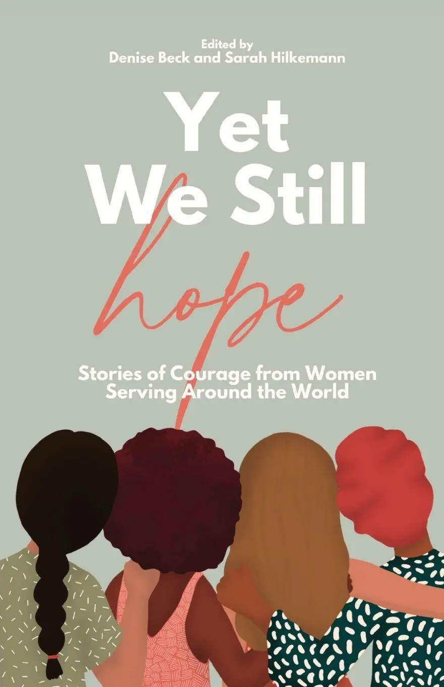 Cover: 9798986931708 | Yet We Still Hope | Denise Beck (u. a.) | Taschenbuch | Englisch