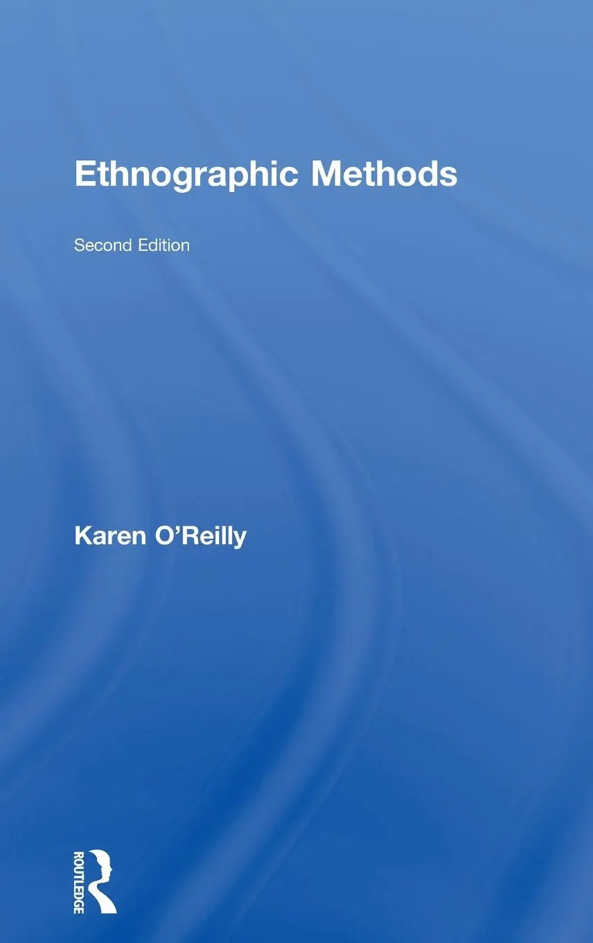 Cover: 9780415561808 | Ethnographic Methods | Karen O'Reilly | Buch | Englisch | 2011