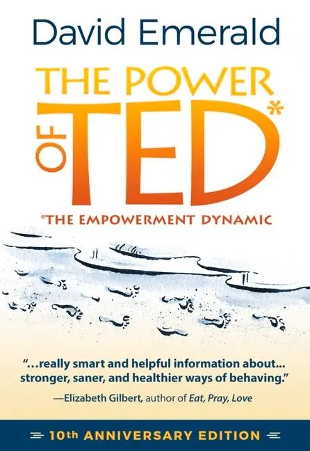 Cover: 9780996871808 | The Power of Ted* (*The Empowerment Dynamic) | David Emerald | Buch