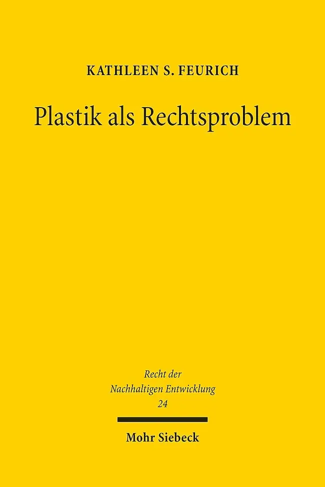 Cover: 9783161591808 | Plastik als Rechtsproblem | Kathleen S. Feurich | Taschenbuch | XXIV