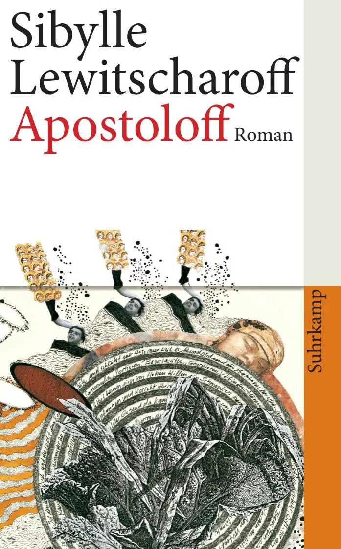 Cover: 9783518461808 | Apostoloff | Sibylle Lewitscharoff | Taschenbuch | 247 S. | Deutsch