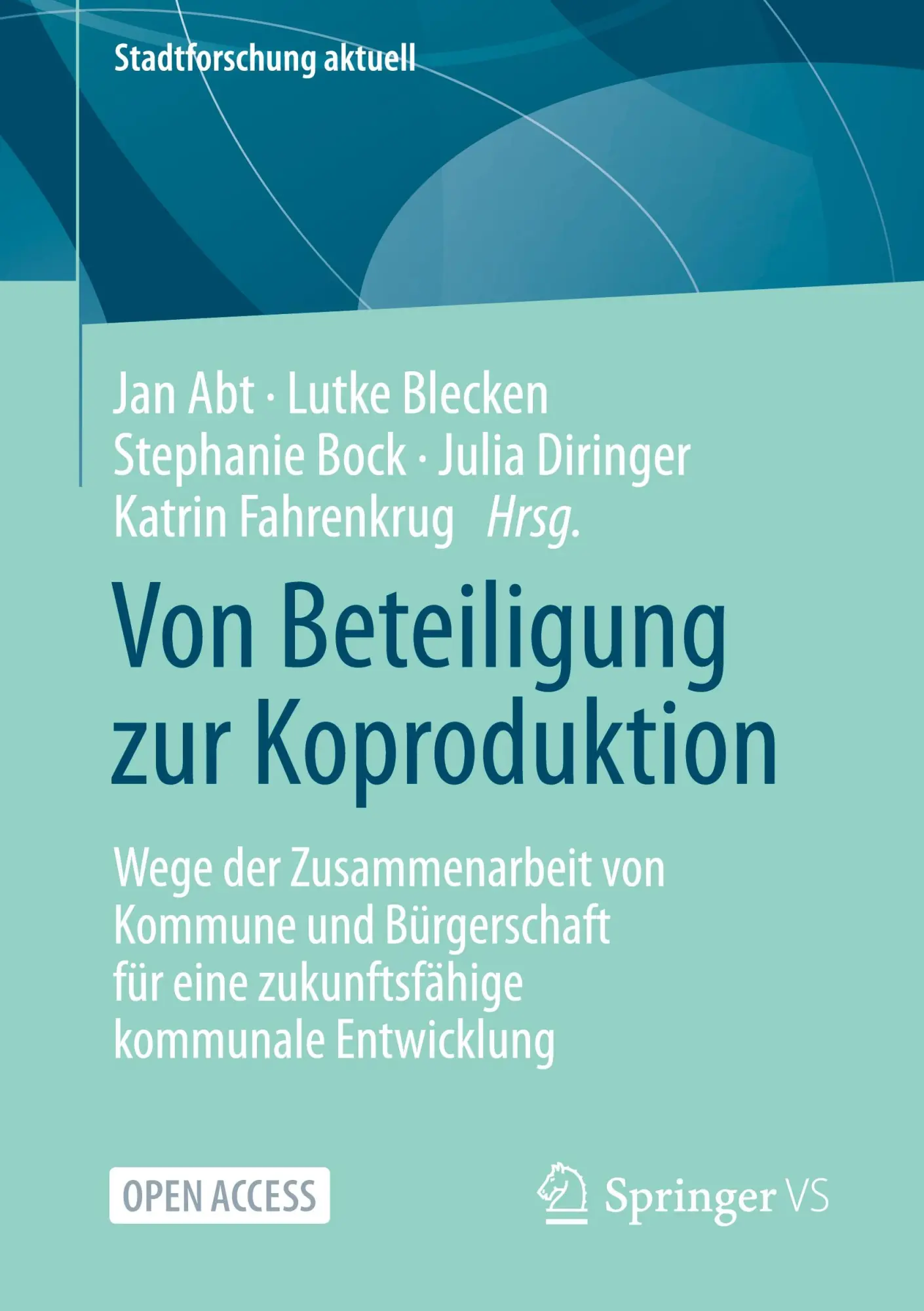 Cover: 9783658361808 | Von Beteiligung zur Koproduktion | Jan Abt (u. a.) | Taschenbuch
