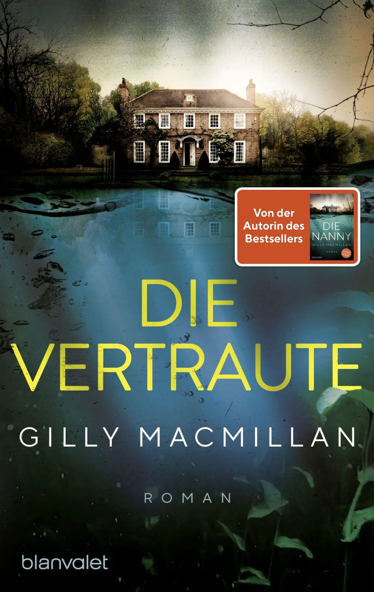 Cover: 9783734111808 | Die Vertraute | Gilly Macmillan | Taschenbuch | 395 S. | Deutsch