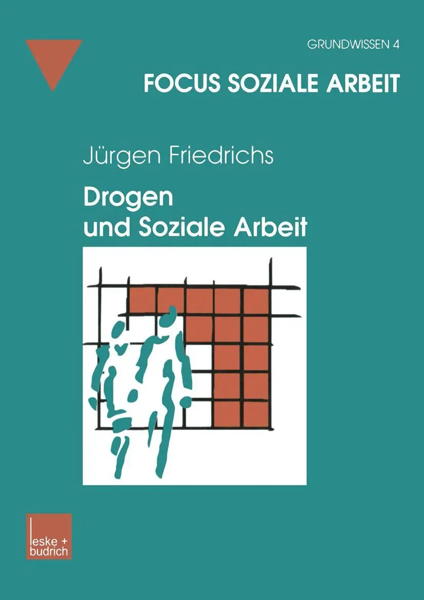 Cover: 9783810031808 | Drogen und Soziale Arbeit | Juergen Friedrichs | Taschenbuch | 278 S.