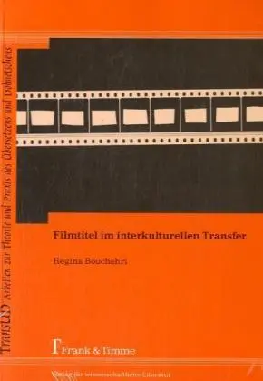 Cover: 9783865961808 | Filmtitel im interkulturellen Transfer | Regina Bouchehri | Buch