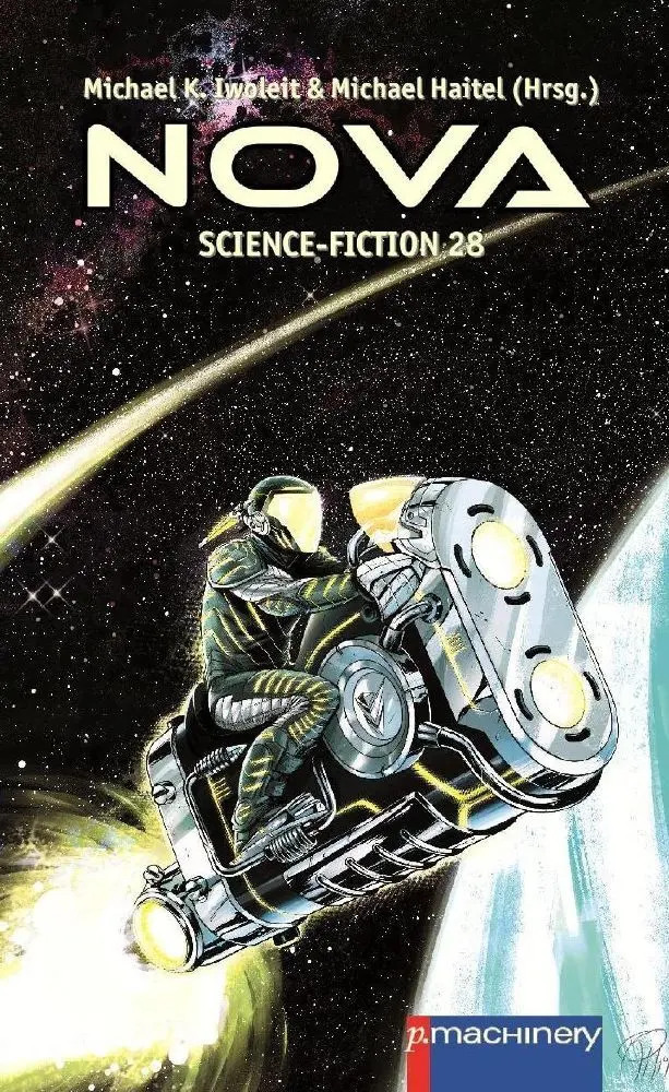 Cover: 9783957651808 | NOVA Science-Fiction 28 | Michael K. Iwoleit (u. a.) | Taschenbuch