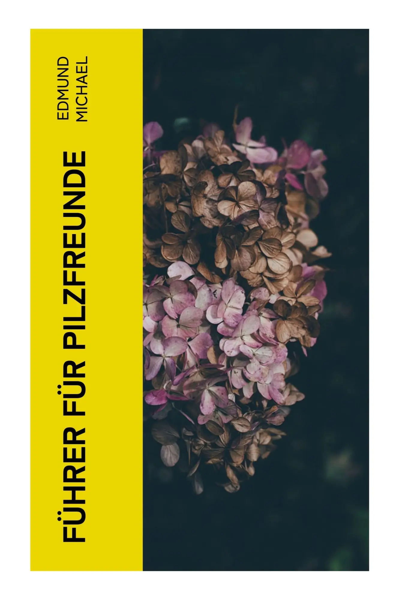 Cover: 9788027371808 | Führer für Pilzfreunde | Edmund Michael | Taschenbuch | 96 S. | 2023