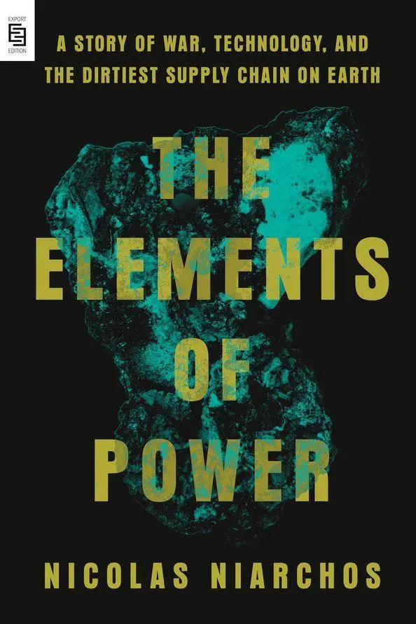 Cover: 9798217061808 | The Elements of Power | Nicolas Niarchos | Taschenbuch | 480 S. | 2026