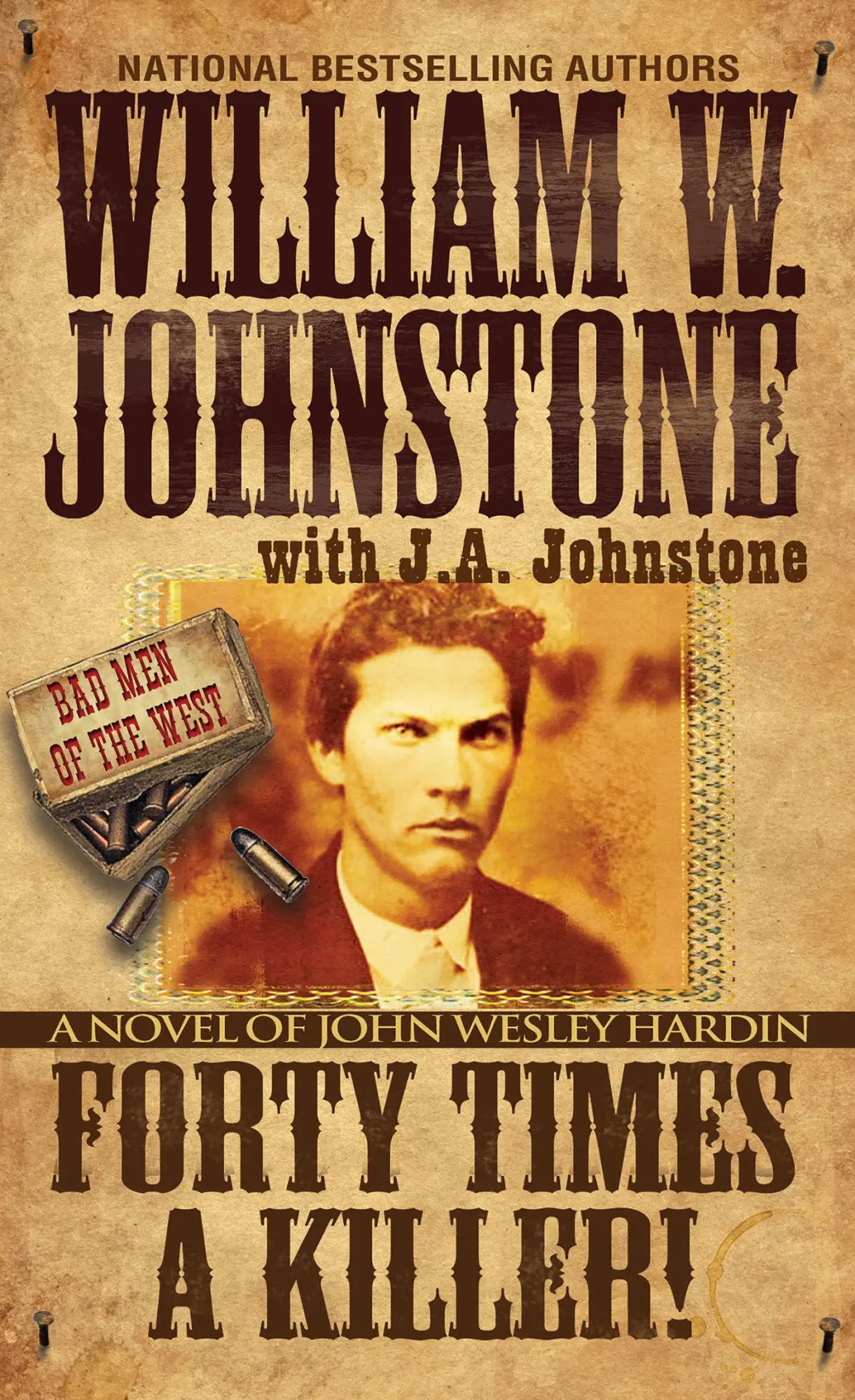 Cover: 9780786051908 | Forty Times a Killer | A Novel of John Wesley Hardin | Taschenbuch