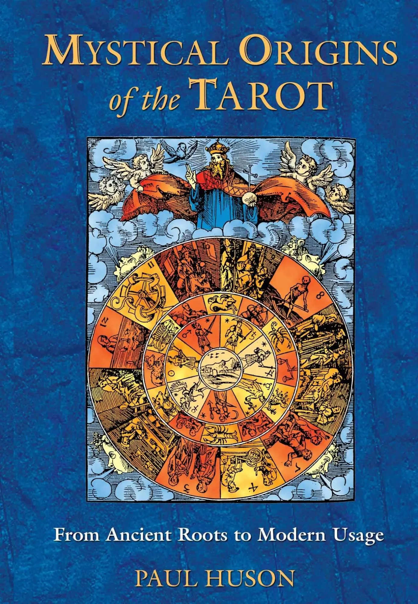 Cover: 9780892811908 | Mystical Origins of the Tarot | From Ancient Roots to Modern Usage Cover: 9780892811908 | Mystical Origins of the Tarot | From Ancient Roots to Modern Usage