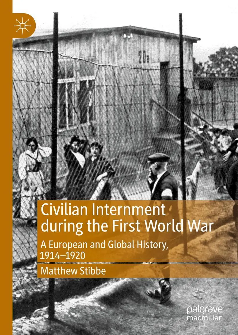 Cover: 9781137571908 | Civilian Internment during the First World War | Matthew Stibbe | Buch