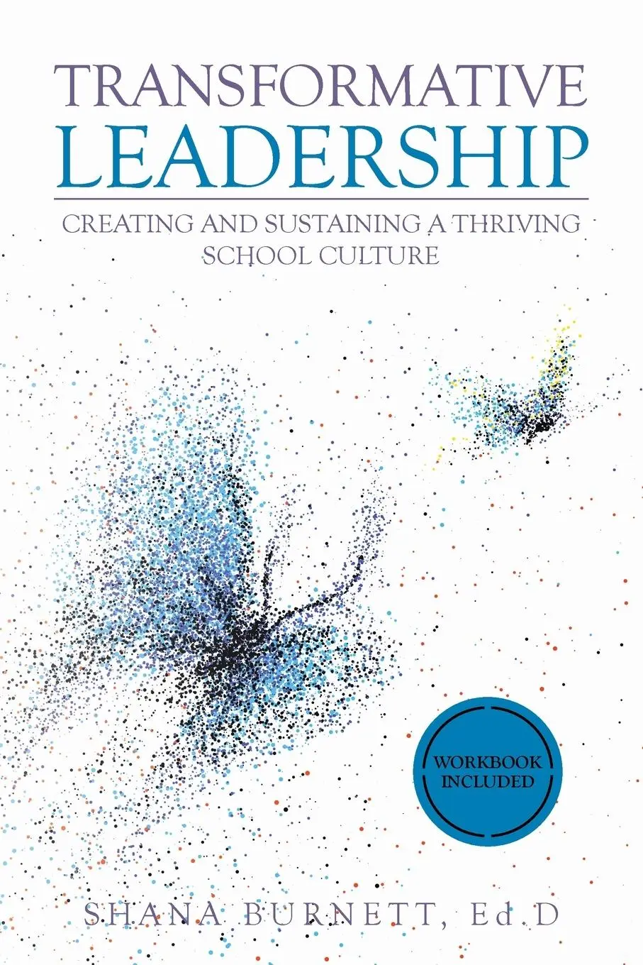 Cover: 9781663261908 | Transformative Leadership | Shana Burnett Ed. D | Taschenbuch | 2024
